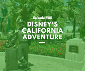 Disneys california adventure